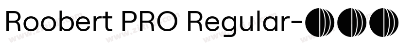 Roobert PRO Regular字体转换